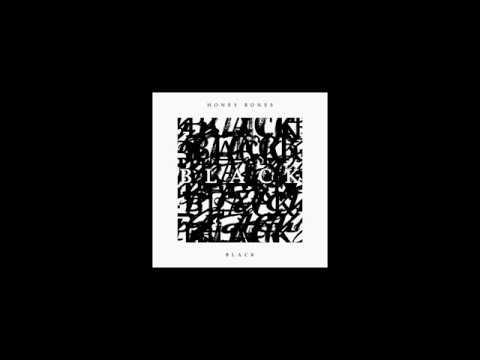 download lagu mp3 mp4 Anxxxiety Honey Bones, download lagu Anxxxiety Honey Bones gratis, unduh video klip Anxxxiety Honey Bones