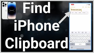 How To Find Clipboard On iPhone