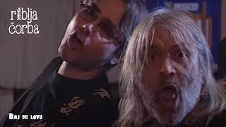 RIBLJA ČORBA - Daj mi lovu  (Official Video)
