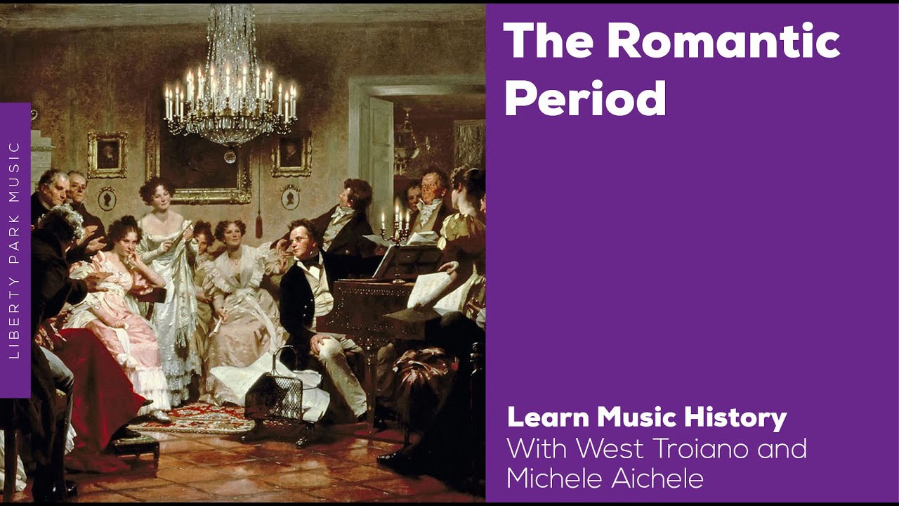The Romantic Period | Music History Video Lesson