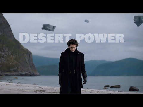Dune || Desert Power