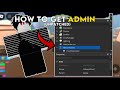 HOW TO GET ADMIN IN MOST GAMES UNPATCHED