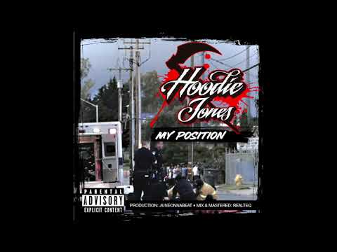 My Position - Hoodie Jones