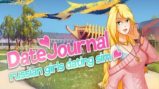 【First Look】 DateJournal: Russian Girls Dating Sim (PC) Gameplay
