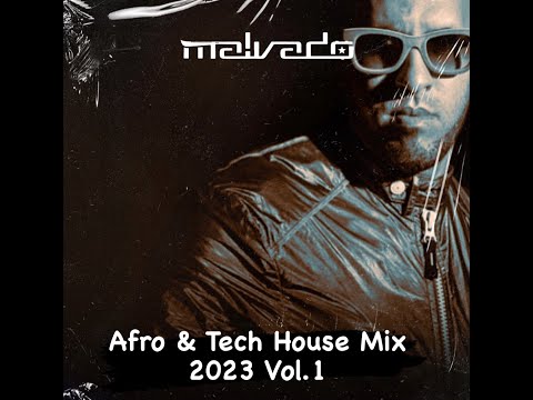 #09 DJ Malvado | Mix | Afrotech & Afro House | 2K23 Vol 1