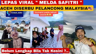 Download lagu MELDA SAFITRI'S RELEASE GOES VIRAL❗️ACEH IS INFLUENCED BY TRAVELERS FROM MALAYSIA 🇲🇾 mp3 Download lagu MELDA SAFITRI'S RELEASE GOES VIRAL❗️ACEH IS INFLUENCED BY TRAVELERS FROM MALAYSIA 🇲🇾 mp3