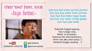 Easy Lyric CHEN &#39;EXO&#39; feat. 10cm - BYE BABE by GOMAWO [Indo Sub]