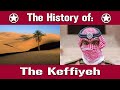The Keffiyeh: The Origins and History of The Famous Headpiece | Uniform History