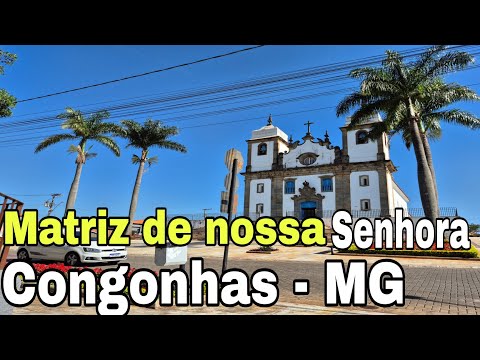 Matriz de nossa senhora da Conceição no centro de Congonhas - MG