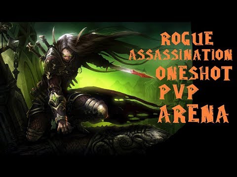 Rogue Assassination PVP arena ONESHOT BFA 8.2.5 (season 3)