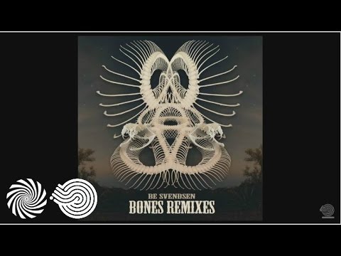 Be Svendsen - Bones (Zen Racoon - Tamales Remix)