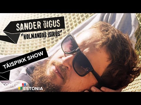 Sander Õigus - "Kolmandas Isikus" (TÄISPIKK SHOW)