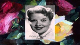 Patti Page ~ I Let A Song Go Out Of My Heart