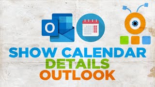How to Show Calendar Details in Outlook
