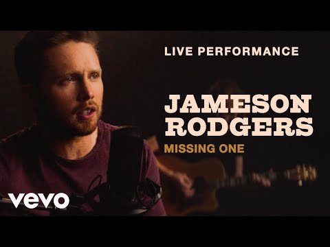 Jameson Rodgers - Missing One (Live Performance) | Vevo