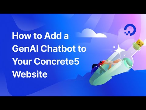 How to Add a GenAI Chatbot to Your Concrete5 Website