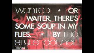 THE STYLE COUNCIL - WANTED - THE COST OF LOVING