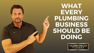 Successful Plumbing Business Must-Do’s