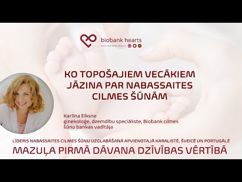 Ko topošajiem vecākiem der zināt par nabassaites cilmes šūnām.
