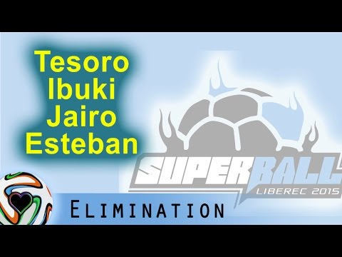Tesoro, Ibuki, Jairo, Esteban | Superball 2015 - Elimination Group 3
