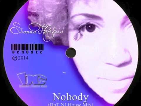 Sanna Hartfield - Nobody (DnT NJ House Mix)