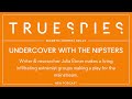 Undercover With The Nipsters