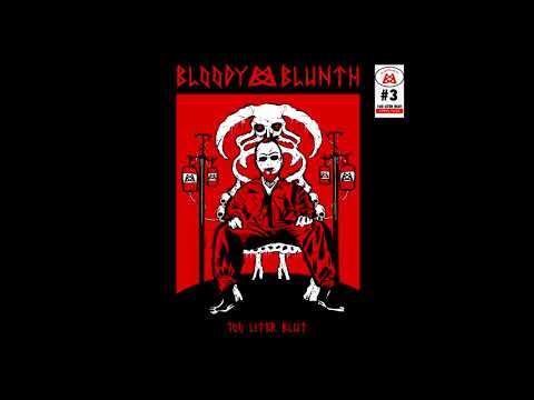 BLOODY BLUNTH - 100 Liter Blut (Prod. by MXP)