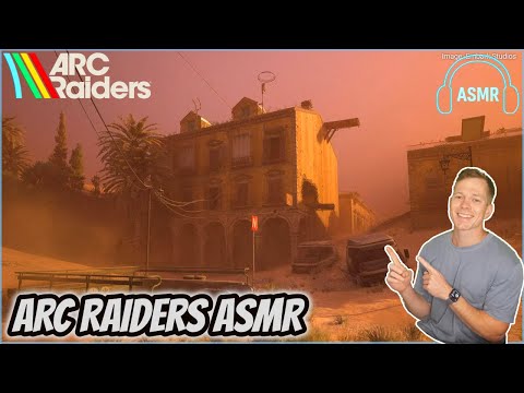 ASMR Gaming | Late-Night ARC Raiders Loot Run 💥🔦