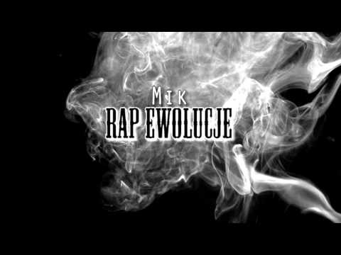 Mik - Rap Ewolucje