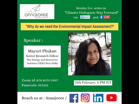 Why do we need the Environmental Impact Assessment?