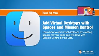 Add Virtual Desktops with Spaces and Mission Control on the Mac