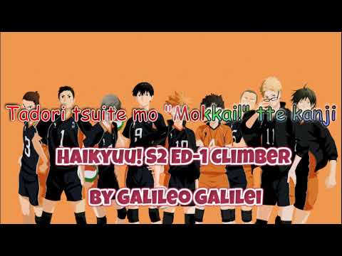 Haikyuu!! Season 2 ED-1 Climber lyrics(romaji) TV Size by Galileo Galilei