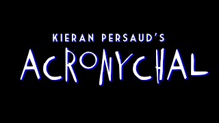 "ACRONYCHAL" // A Kieran Persaud Film // 2022