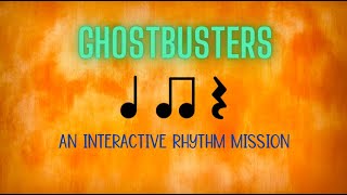 Ghostbusters Rhythms - Quarter Note, Eighth Notes, Quarter Rest