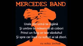 Mercedes Band - Cu ochii închiși (versuri)