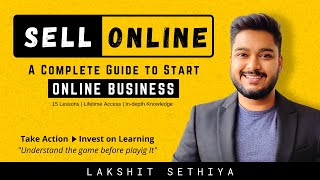 A Complete Guide to Start Online Business in India | Sell Online Course | Social Seller Academy