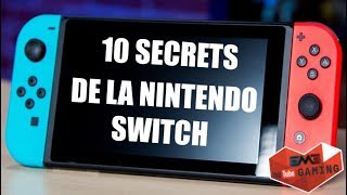 10 SECRETS SUR LA NINTENDO SWITCH !