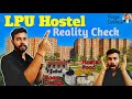 LPU Hostel Tour Hostel Honest Review By Students Lovely Professional University Campus Tour