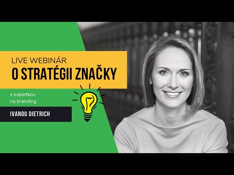 O stratégii značky s Ivanou Dietrich