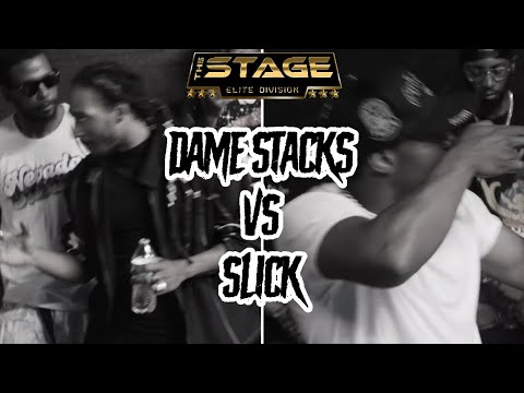 Dame Stacks vs Slick