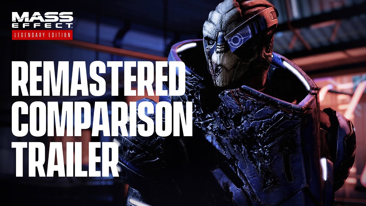 Mass Effect Legendary Edition â€“ Official Remastered Comparison Trailer (4K) - YouTube