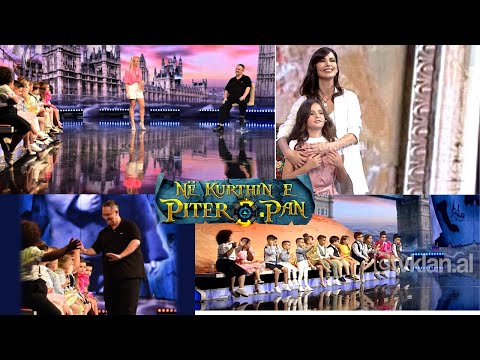 Në Kurthin e Piter Pan 5 -  Të ftuar: Valbona Selimllari, Samir Mane