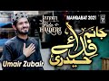 | Janam Fida-e-Haideri | Umair Zubair | 2021 | Official Kalam Original By Sadiq Hussain