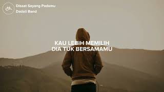 Download lagu Dadali Band - Disaat Sayang Padamu mp3 Download lagu Dadali Band - Disaat Sayang Padamu mp3