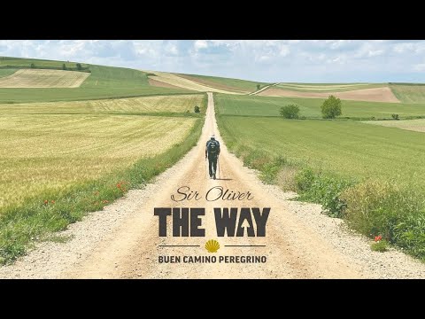 Sir Oliver - The Way (Buen camino peregrino) - The song about the Camino de Santiago de Compostela