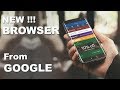 Wajib Tahu Nih, Browser Terbaru Dari Google !!!