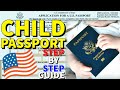 How To Apply For Child US Passport 2024 🇺🇸👶