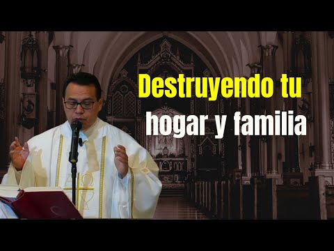 Destroying your home and family - FATHER MARCELO LOPEZ #gospel @PadreArturoCornejoOficial