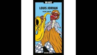 Louis Jordan - Early in the Morning