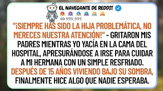 Mis padres me abandonaron en el hospital para cuidar a mi hermana—Después de 15 añ